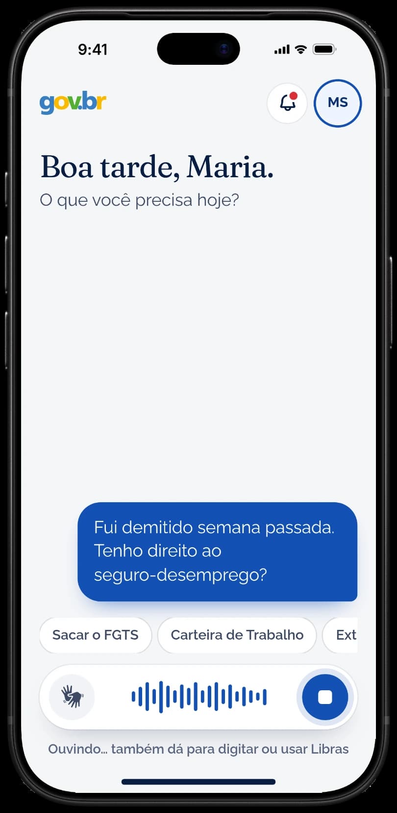 App do conceito: Boa tarde, Maria, e a pergunta falada sobre o seguro-desemprego