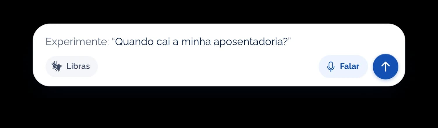 Caixa de conversa com o exemplo Quando cai a minha aposentadoria, e os botões Libras, Falar e Enviar