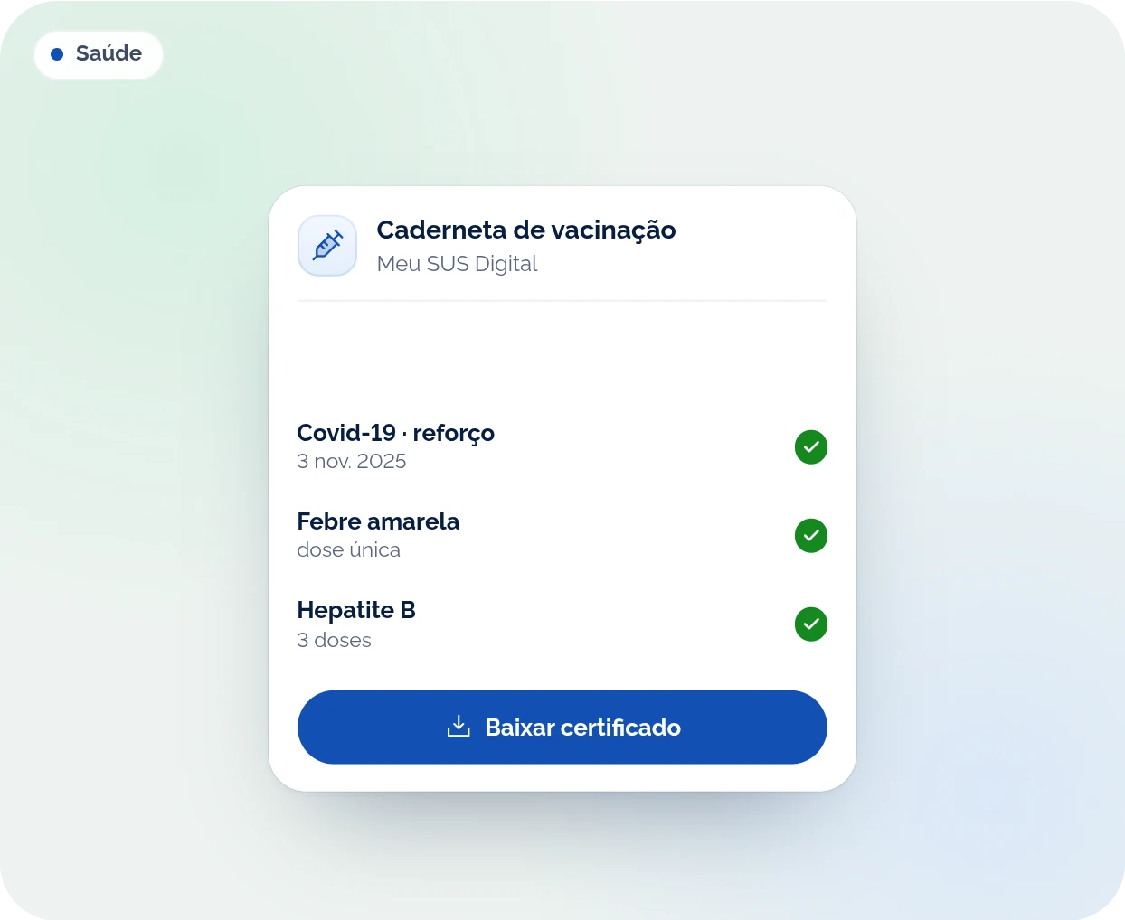 Caderneta de vacinação do Meu SUS Digital, com o certificado para baixar